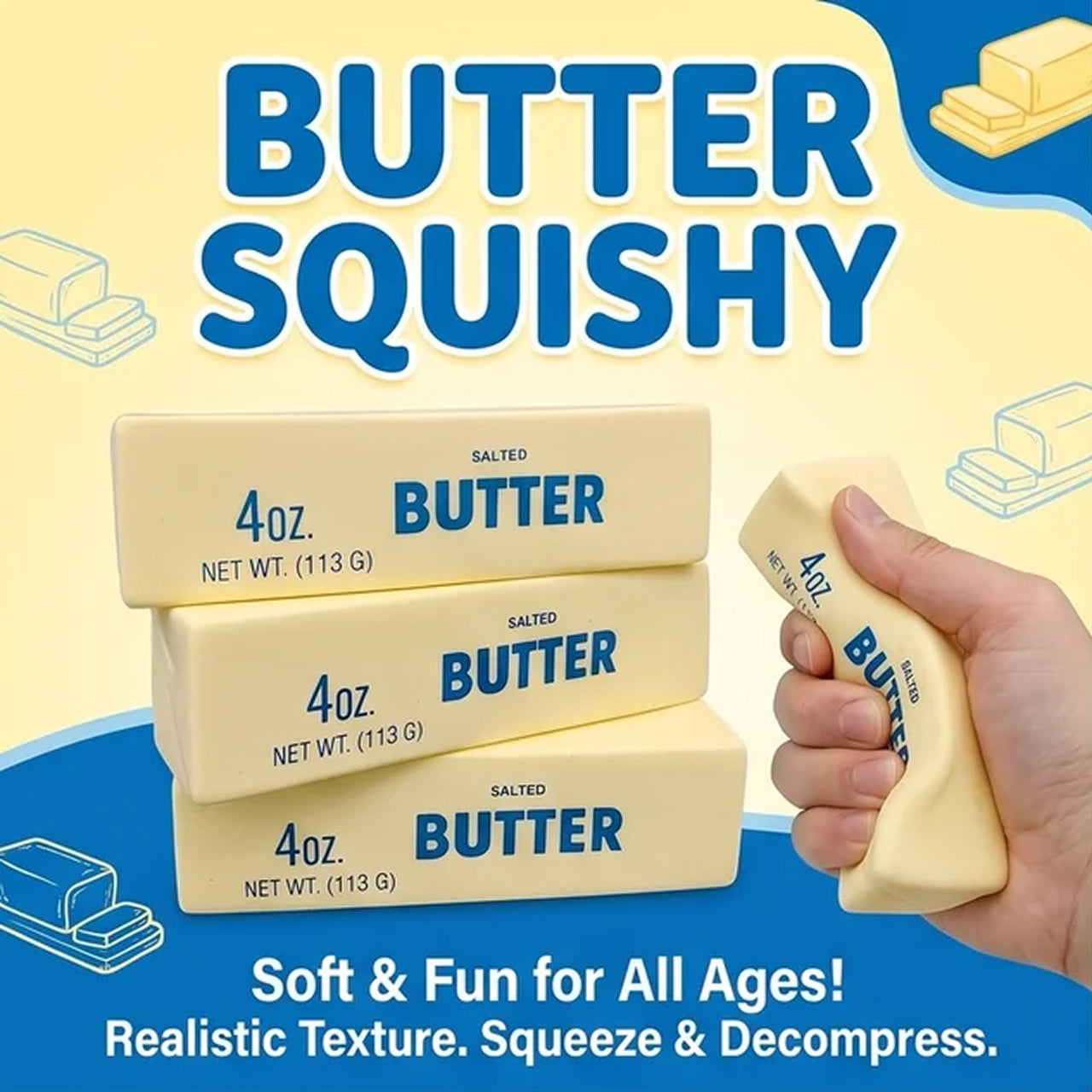BUTTER SQUISHY